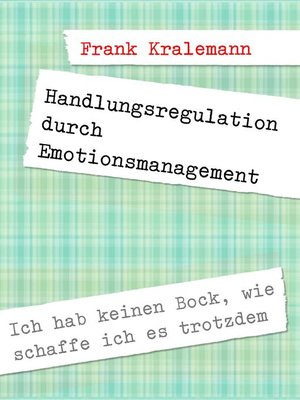 cover image of Handlungsregulation durch Emotionsmanagement